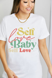 Simply Love SELF LOVE BABY SELF LOVE Graphic Cotton T-Shirt