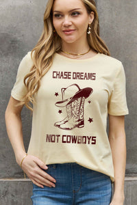 Simply Love Full Size CHASE DREAMS NOT COWBOYS Graphic Cotton Tee